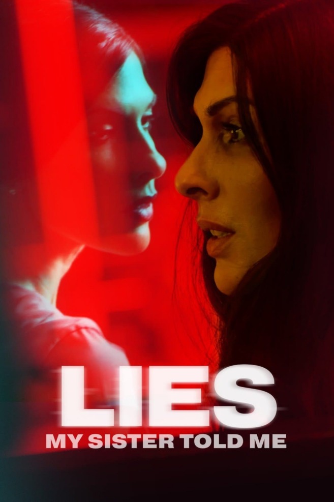 Lies My Sister Told Me (2022) movie poster download